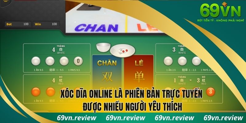 Xóc đĩa online là phiên bản trực tuyến được yêu thích