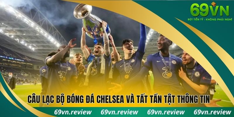 Câu lạc bộ bóng đá Chelsea